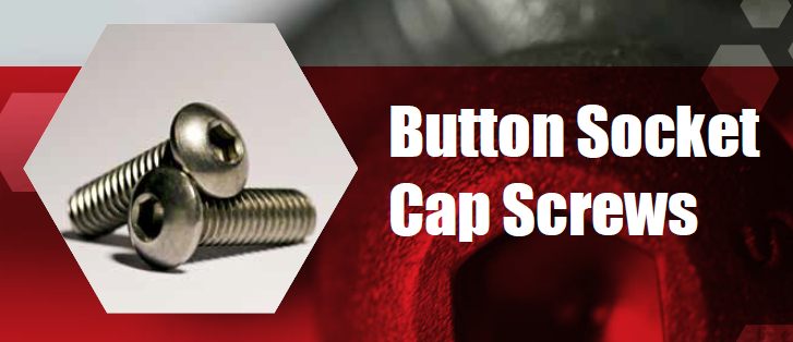 Button Socket Cap Screws